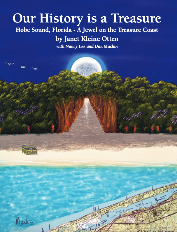Our History is a Treasure Hard Cover• A Jewel on the Treasure Coast